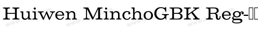 Huiwen MinchoGBK Reg字体转换